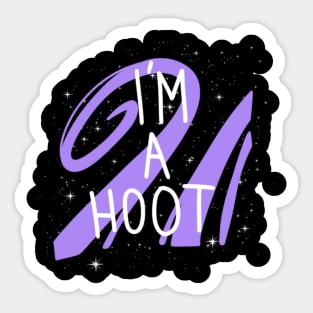 I´m a Hoot Sticker